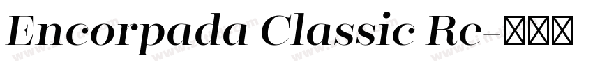 Encorpada Classic Re字体转换